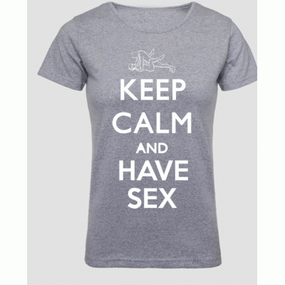 (D) KEEP CALM AND HAVE SEX