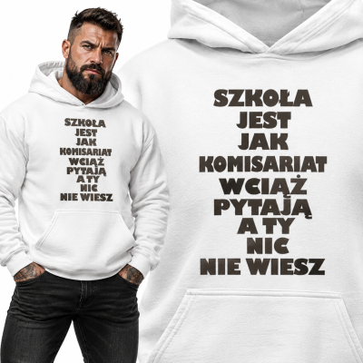 BLUZA Z KAPTUREM SZKOŁA JAK KOMISARIAT