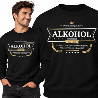 BLUZA ŚMIESZNA ALKOCHOL