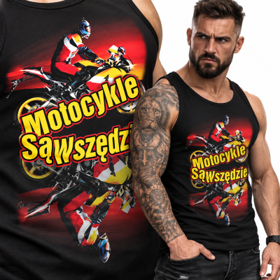 TANK TOP ŚMIESZNY  MOTORYZACYJNE MOTO 3