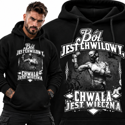 BLUZA Z KAPTUREM SPORTY WALKI  BÓL JEST CHWILOWY