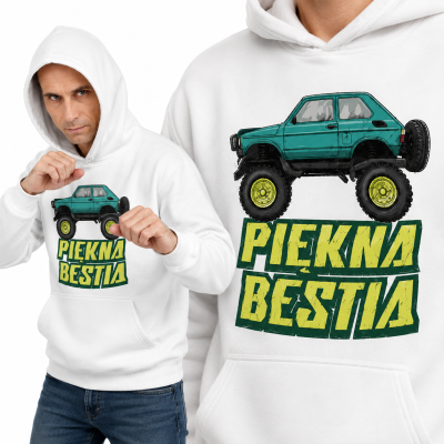 BLUZA Z KAPTUREM AUTA PRL PIĘKNA I BESTIA