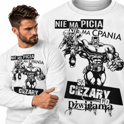 BLUZA NA SIŁOWNIĘ   NIE MA PICIA NIE MA ĆPANIA