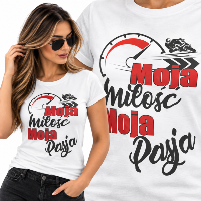KOSZULKA ŚMIESZNA  DAMSKA MOJA MIŁOŚĆ MOJA PASJA 2
