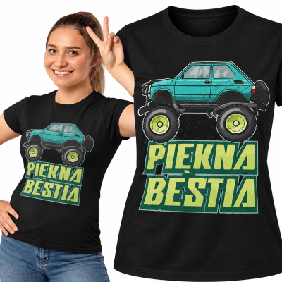 DAMSKA KOSZULKA AUTA PRL PIĘKNA I BESTIA