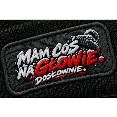 Czapka Zimowa Śmieszna Mam Coś Na Głowie,Czapka z humorem
