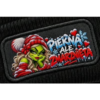 Czapka Zimowa Piękna Ale Zmarznięta, czapka dla niej na święta