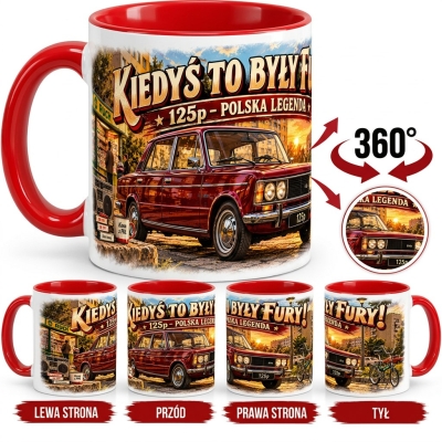 Kubek Czerwony Kiedyś To Były Fury 125p Polska Legenda PRL 330 ml