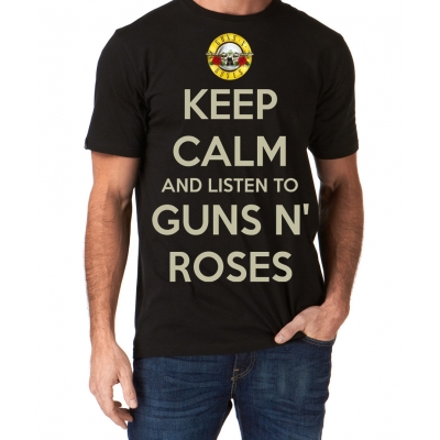 KEEP CALM AND LISTEN TO GUN'S & ROSES